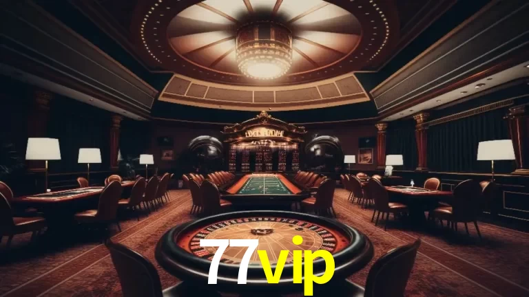 Explorando a Experiência Avançada de Cassino da 77vip Login!